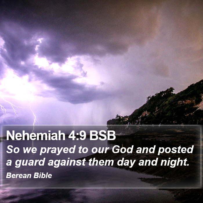 Nehemiah 4:9 BSB Bible Study