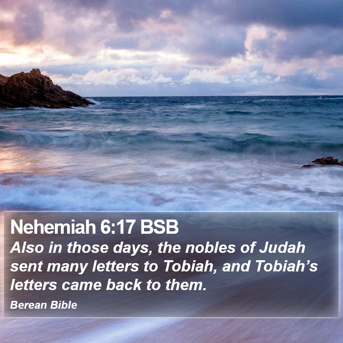 Nehemiah 6:17 BSB Bible Study