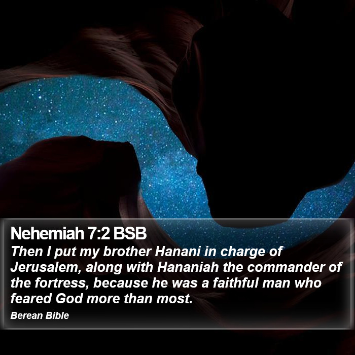 Nehemiah 7:2 BSB Bible Study