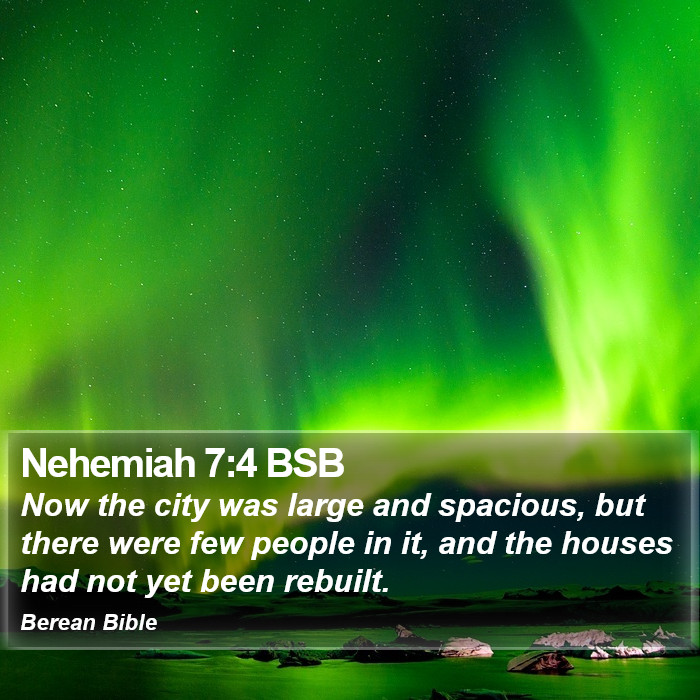 Nehemiah 7:4 BSB Bible Study