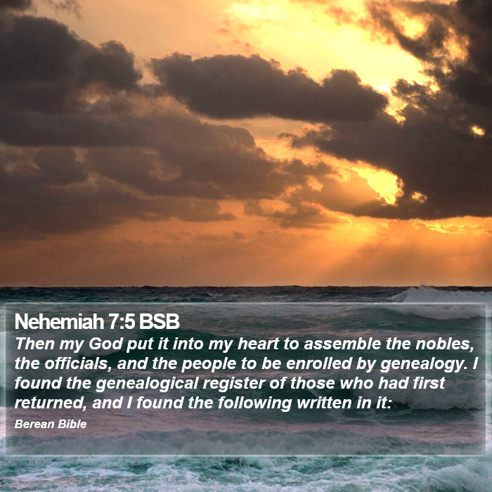 Nehemiah 7:5 BSB Bible Study