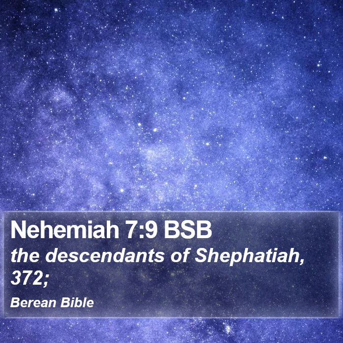 Nehemiah 7:9 BSB Bible Study