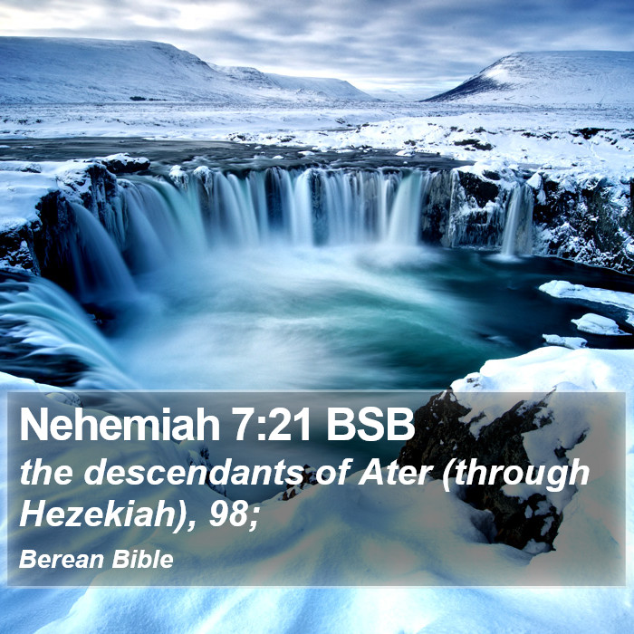 Nehemiah 7:21 BSB Bible Study