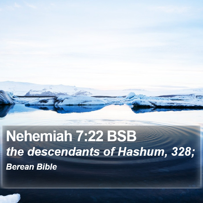 Nehemiah 7:22 BSB Bible Study