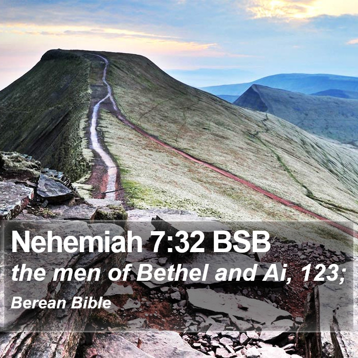 Nehemiah 7:32 BSB Bible Study