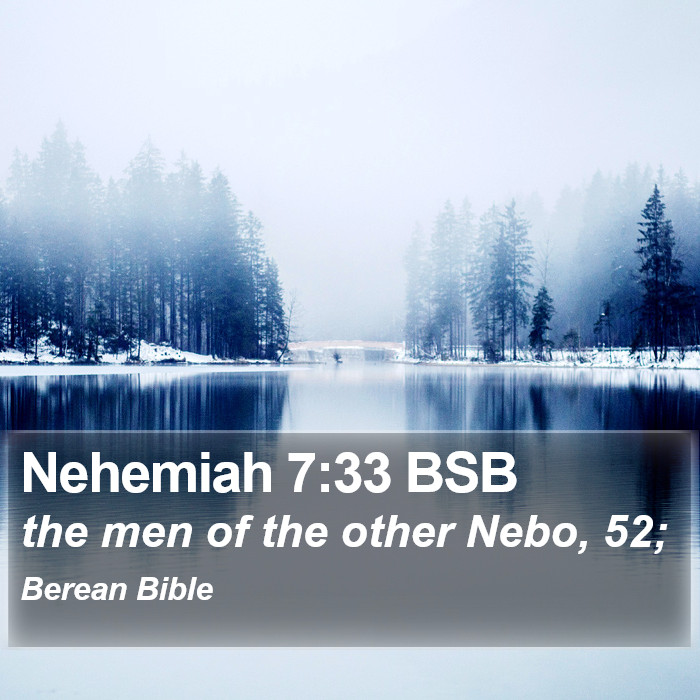 Nehemiah 7:33 BSB Bible Study