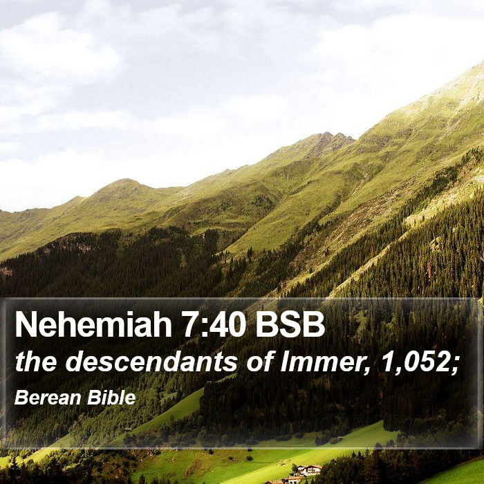 Nehemiah 7:40 BSB Bible Study