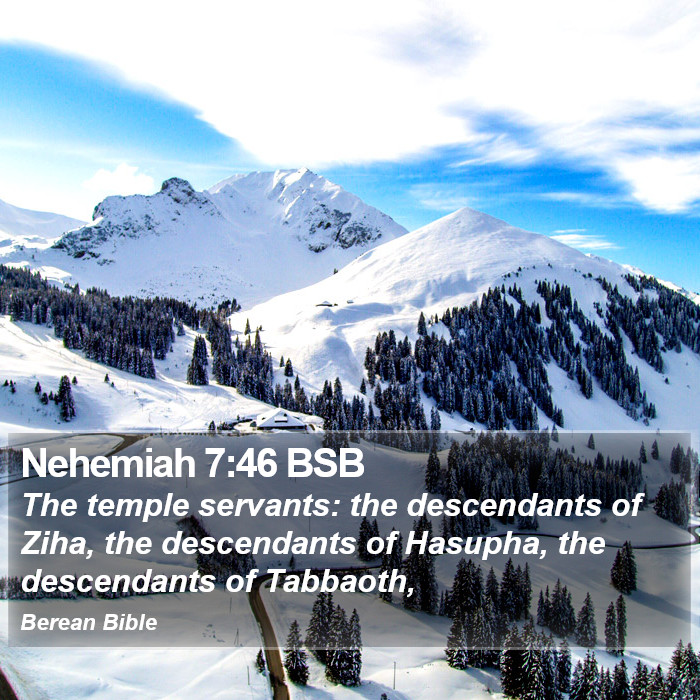 Nehemiah 7:46 BSB Bible Study