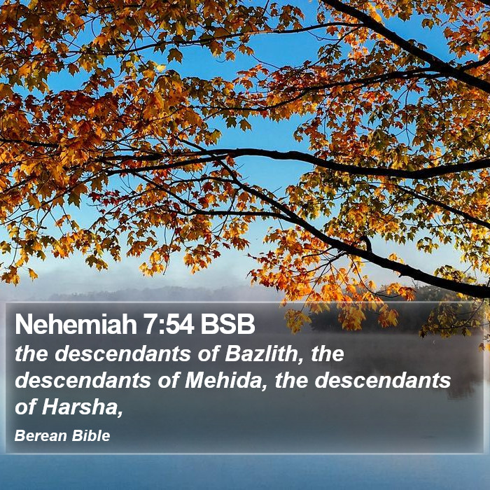 Nehemiah 7:54 BSB Bible Study