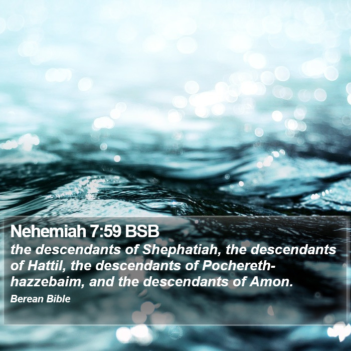 Nehemiah 7:59 BSB Bible Study