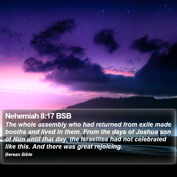 Nehemiah 8:17 BSB Bible Study