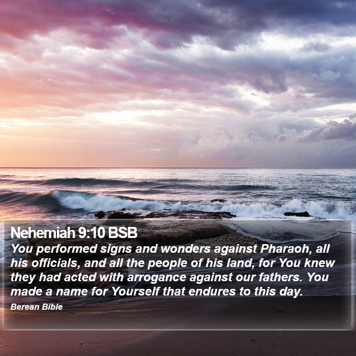 Nehemiah 9:10 BSB Bible Study