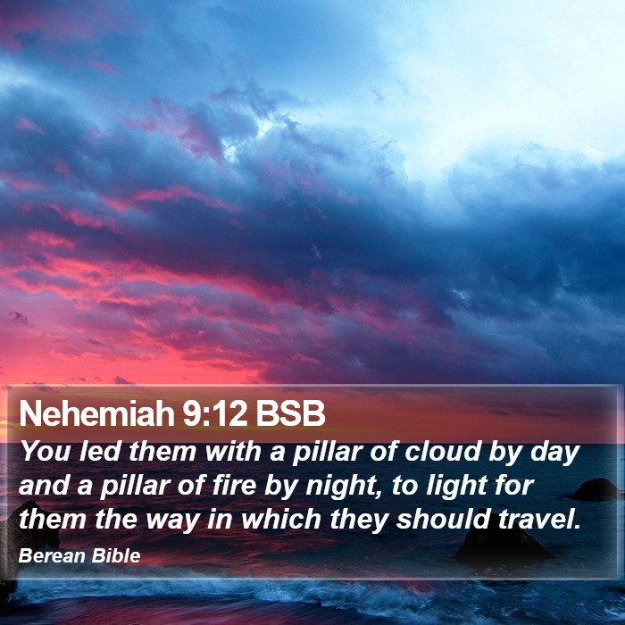 Nehemiah 9:12 BSB Bible Study