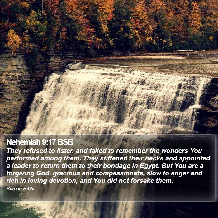 Nehemiah 9:17 BSB Bible Study