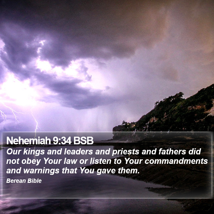 Nehemiah 9:34 BSB Bible Study