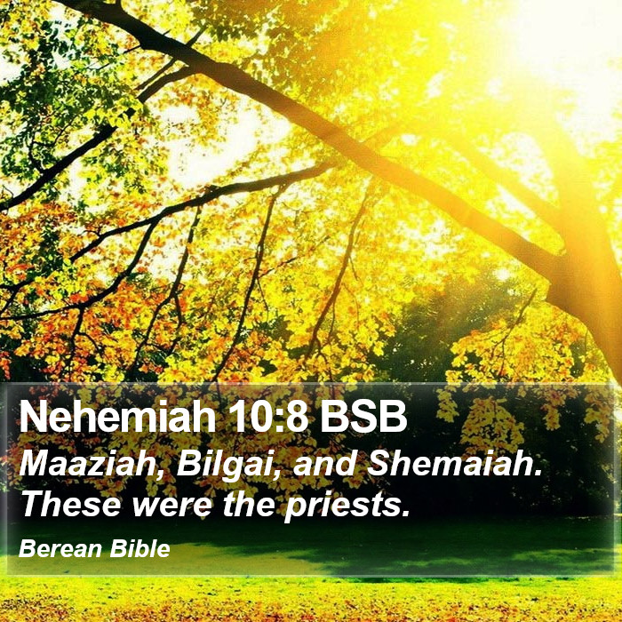 Nehemiah 10:8 BSB Bible Study