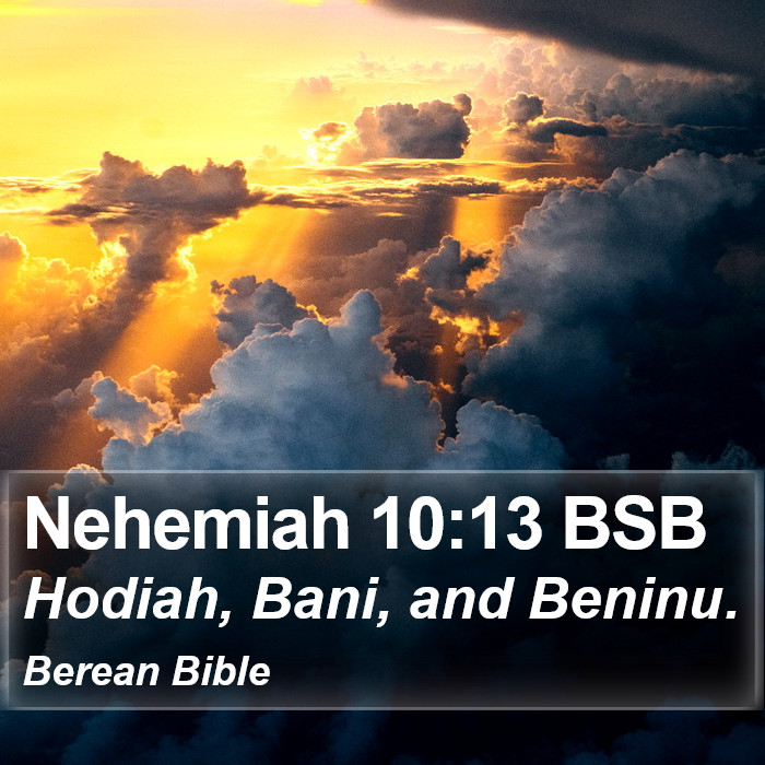 Nehemiah 10:13 BSB Bible Study