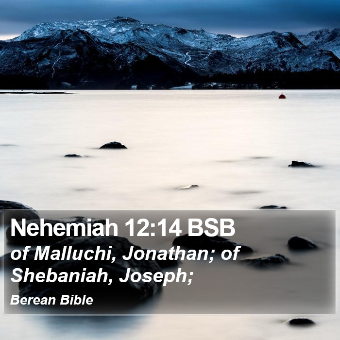 Nehemiah 12:14 BSB Bible Study