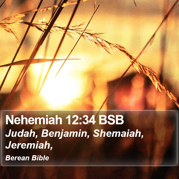 Nehemiah 12:34 BSB Bible Study