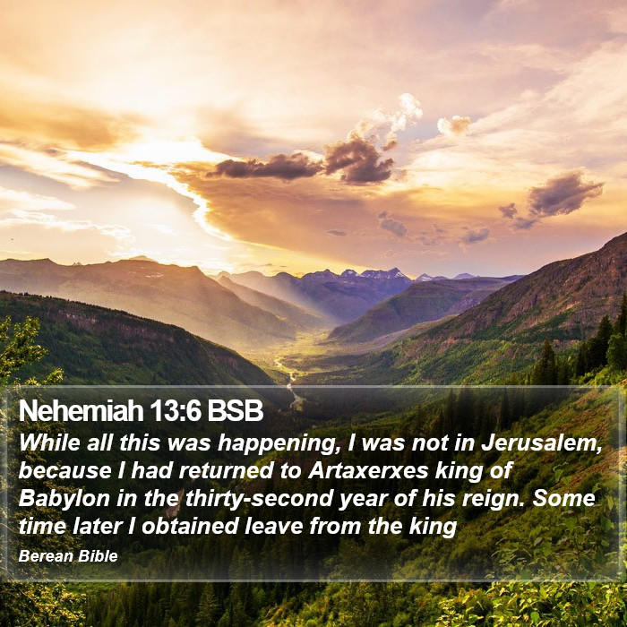 Nehemiah 13:6 BSB Bible Study