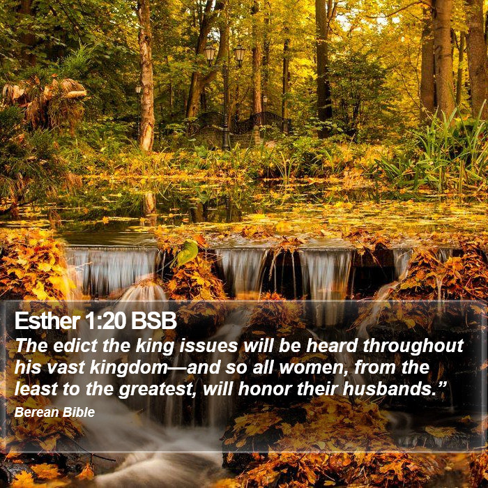 Esther 1:20 BSB Bible Study