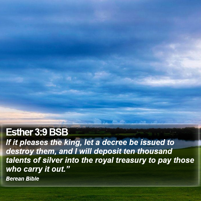 Esther 3:9 BSB Bible Study