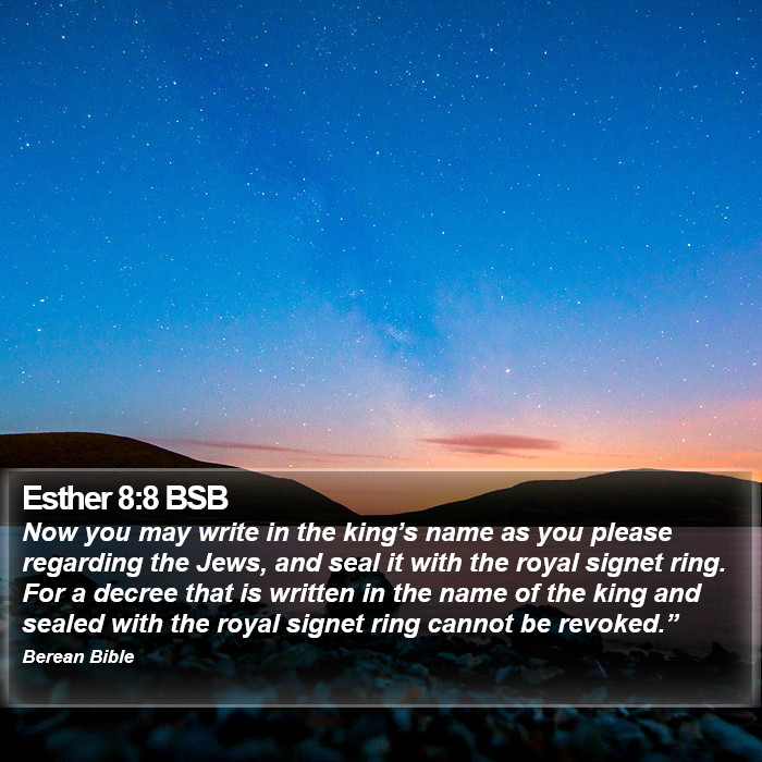 Esther 8:8 BSB Bible Study