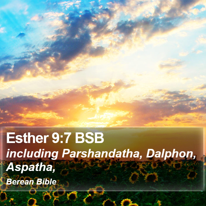 Esther 9:7 BSB Bible Study