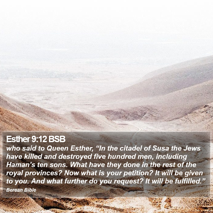 Esther 9:12 BSB Bible Study