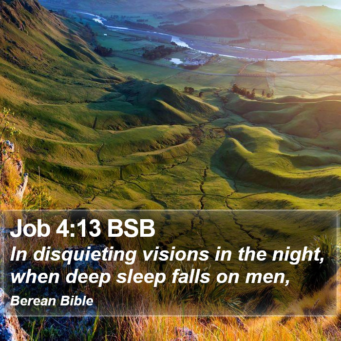 Job 4:13 BSB Bible Study