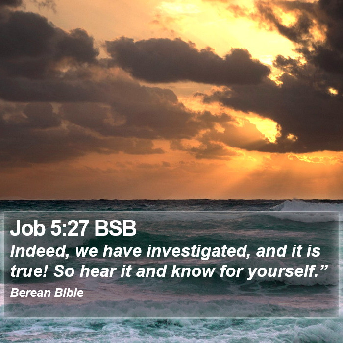 Job 5:27 BSB Bible Study