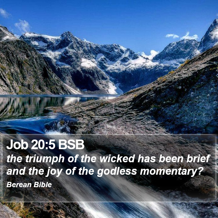 Job 20:5 BSB Bible Study