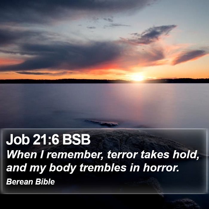 Job 21:6 BSB Bible Study