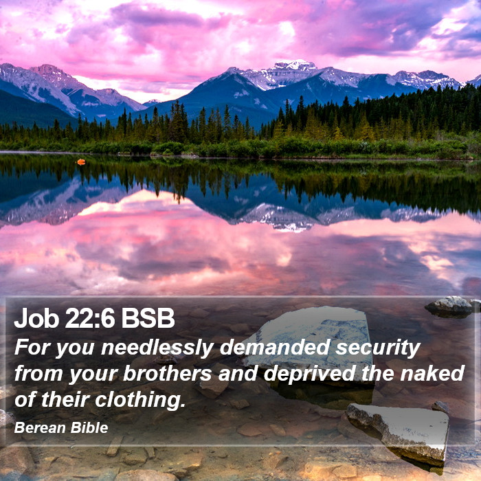 Job 22:6 BSB Bible Study