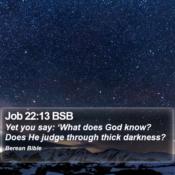 Job 22:13 BSB Bible Study