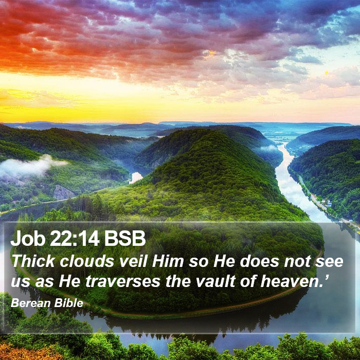 Job 22:14 BSB Bible Study