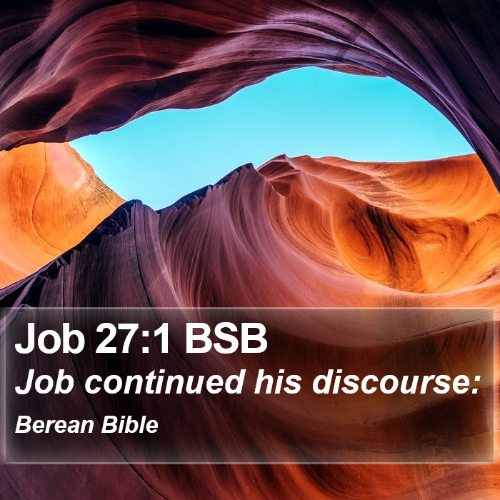 Job 27:1 BSB Bible Study