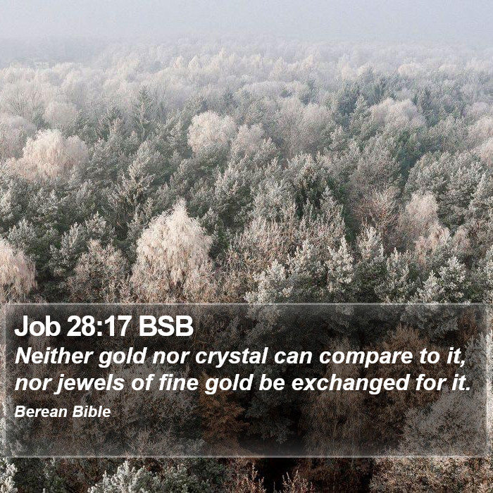 Job 28:17 BSB Bible Study