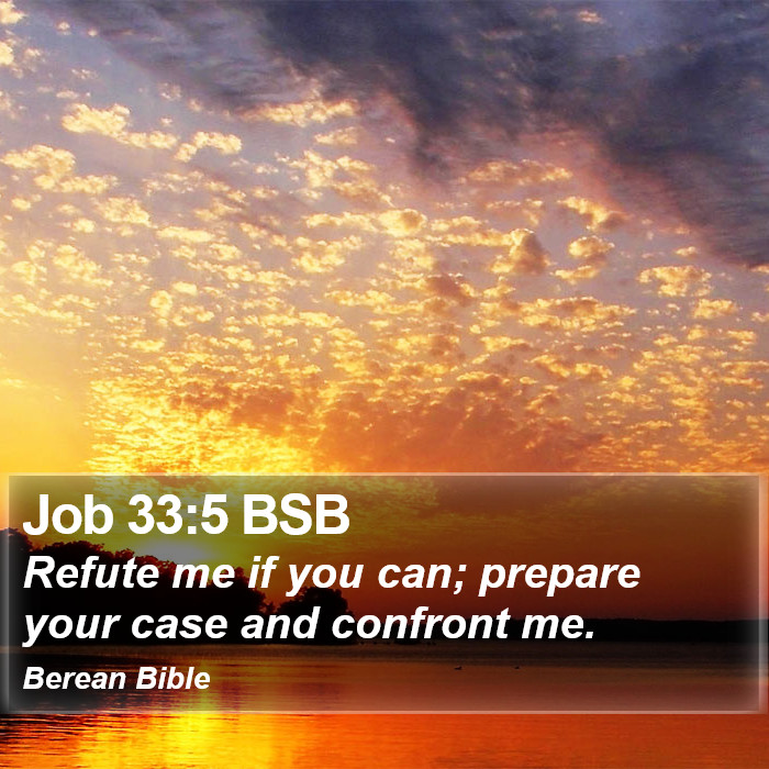 Job 33:5 BSB Bible Study