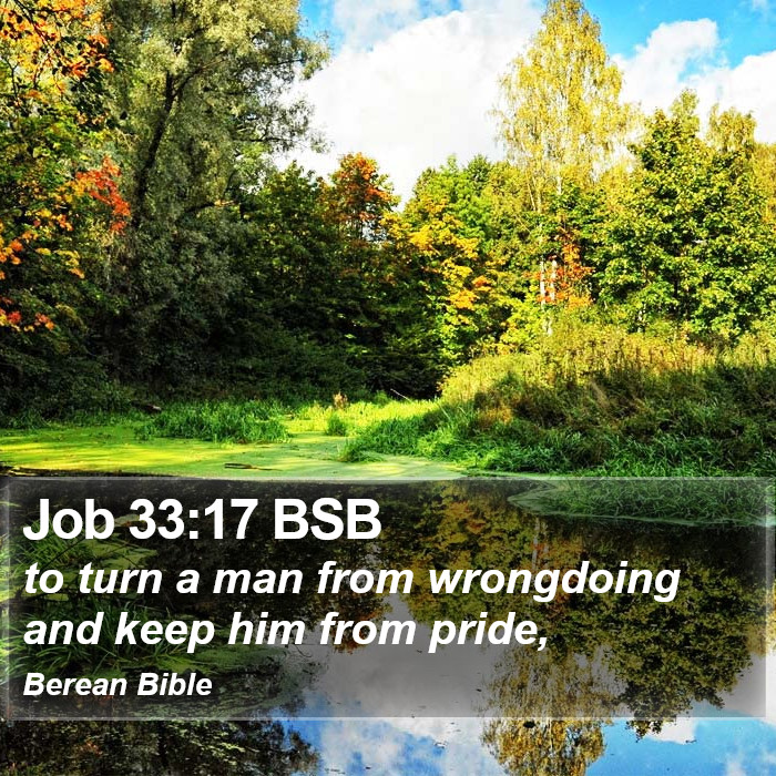 Job 33:17 BSB Bible Study