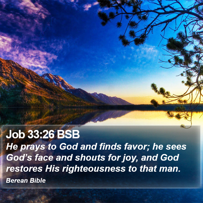 Job 33:26 BSB Bible Study