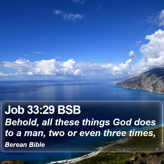 Job 33:29 BSB Bible Study