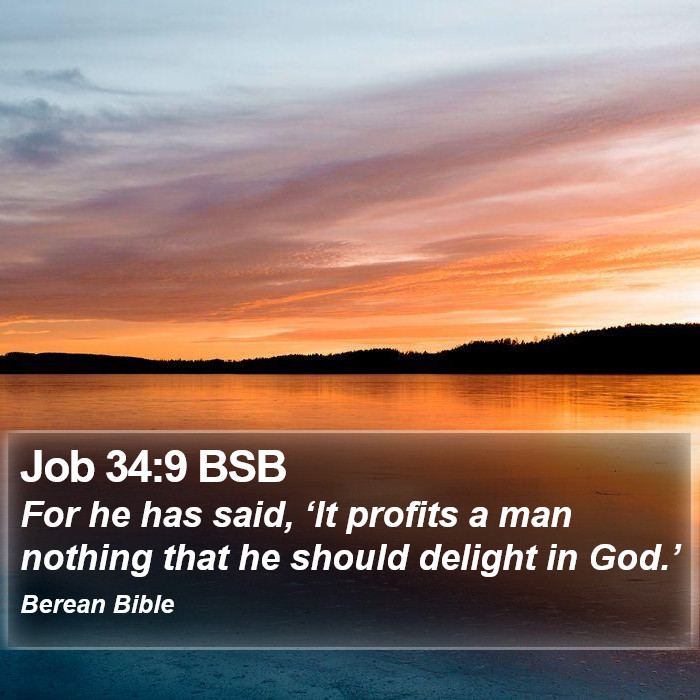 Job 34:9 BSB Bible Study