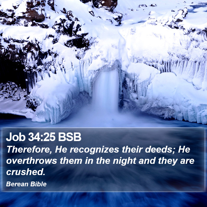 Job 34:25 BSB Bible Study