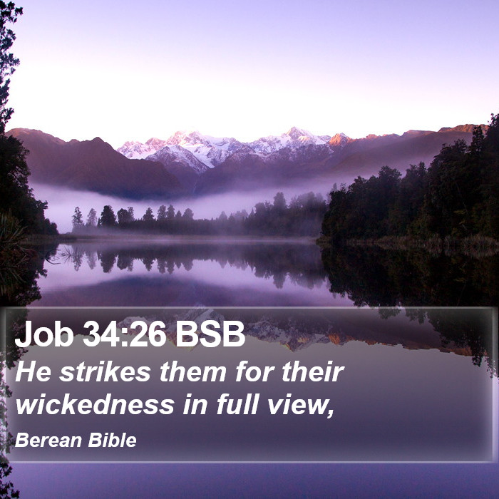 Job 34:26 BSB Bible Study