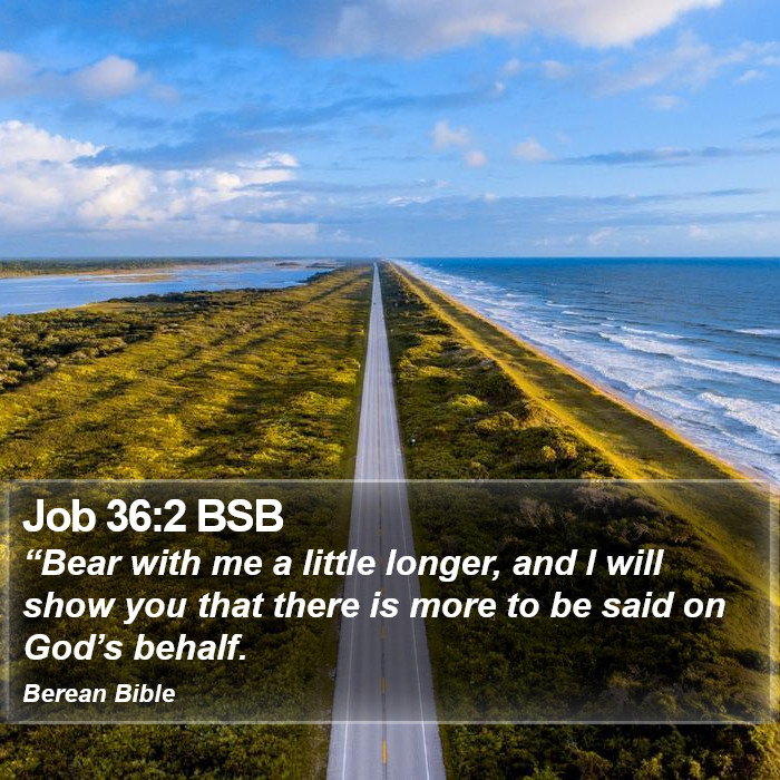 Job 36:2 BSB Bible Study