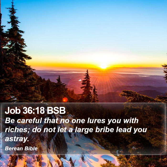 Job 36:18 BSB Bible Study