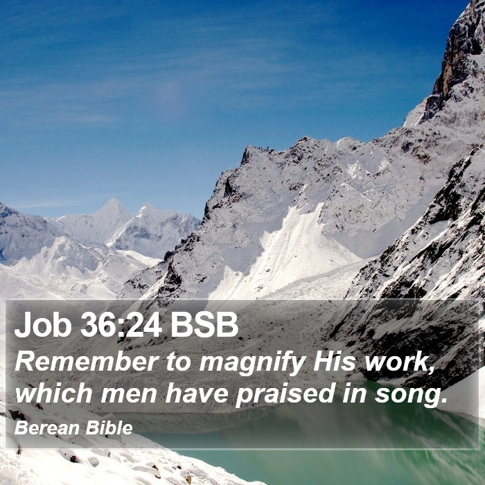 Job 36:24 BSB Bible Study