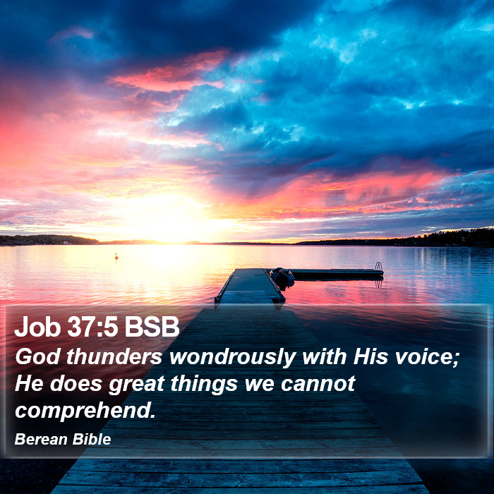 Job 37:5 BSB Bible Study