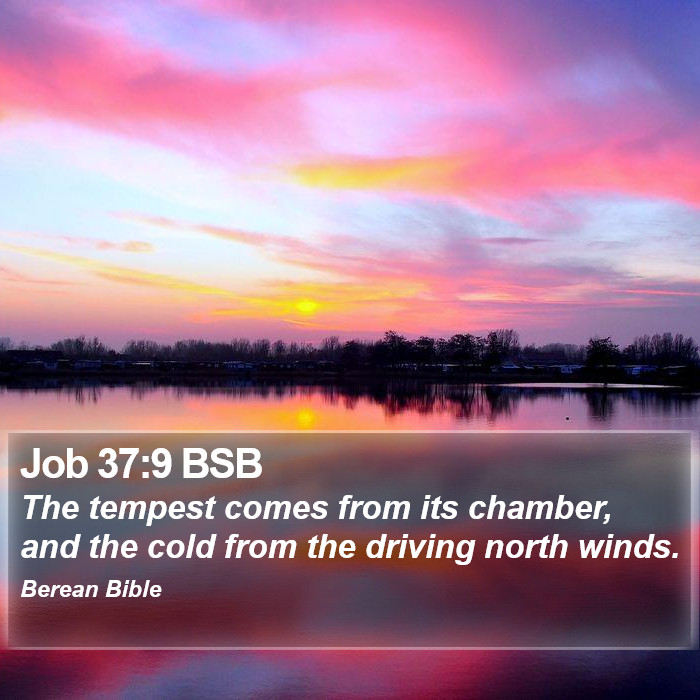 Job 37:9 BSB Bible Study